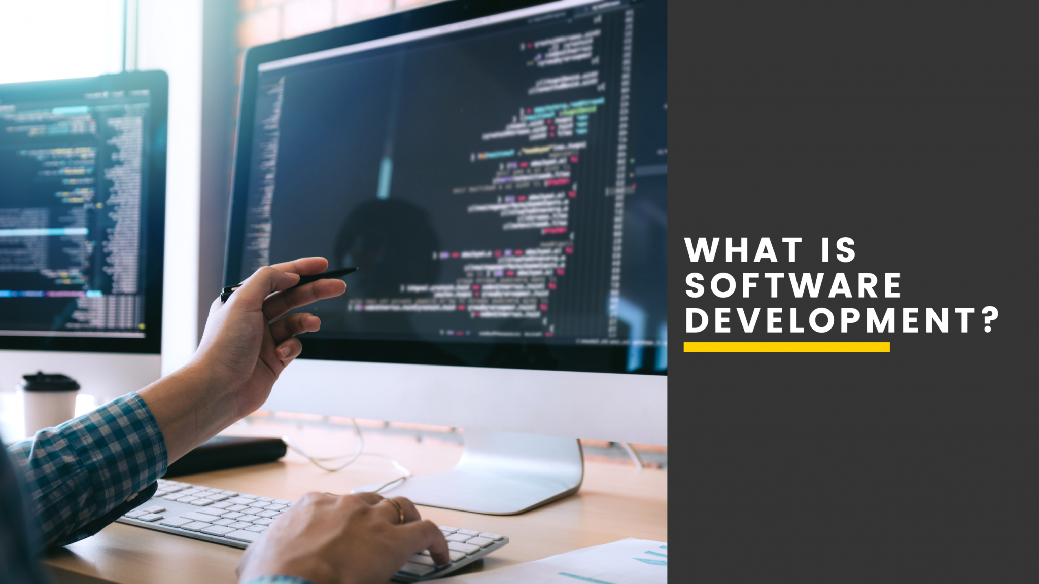 What is software development? - Cyber